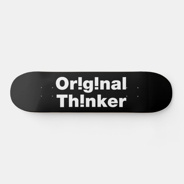 Original Thinker Skateboard (Horizontal)