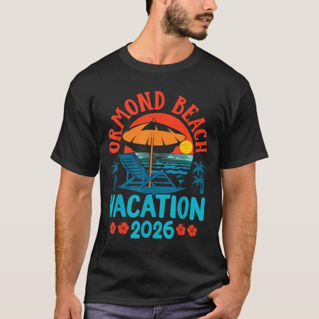 Ormond Beach Florida 2026 Family Vacation Beach Su T-Shirt (Vorderseite)