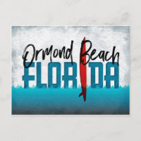 Ormond Beach Postcard Florida Surfboard