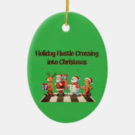 Ornament Holiday Hustle Crossing in Weihnachten