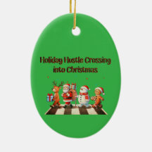 Ornament Holiday Hustle Crossing in Weihnachten
