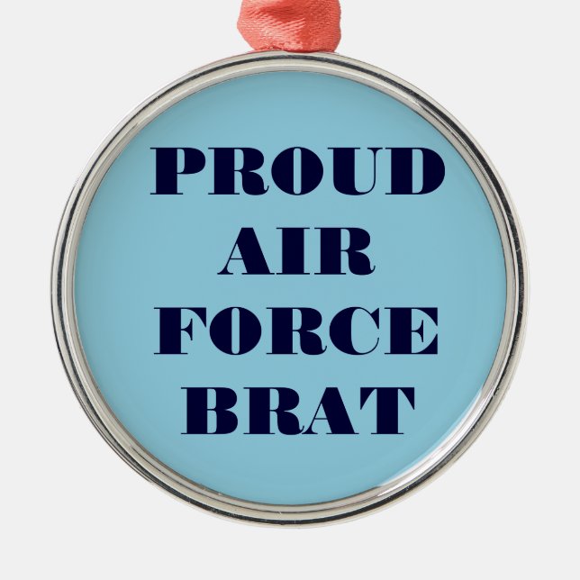 Ornament Proud Air Force Brat (Vorne)