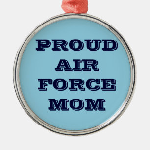 Ornament Proud Air Force Mama Aus Metall