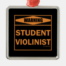 Attention! Violoniste étudiant !