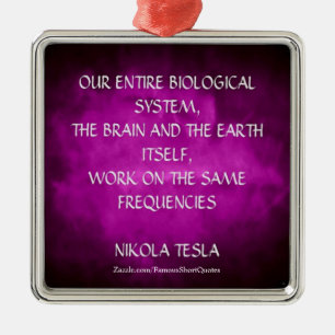 Ornement Carré Argenté Citation de Nikola Tesla - Mêmes Fréquences