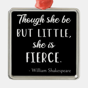 Ornement Carré Argenté Citation de Shakespeare - Peu mais Fierce II