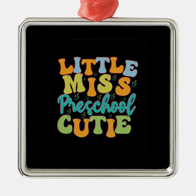Ornement Carré Argenté Enseignant Little Miss Préscolaire Cutie (Devant)