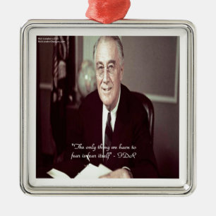 Ornement Carré Argenté FDR & Citation de Rien à craindre