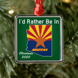 Ornement Carré Argenté Je préférerais être en Arizona AZ