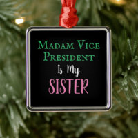 Madame la Vice-Présidente, Ma Soeur PG