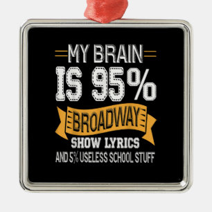 Ornement Carré Argenté My Brain Is 95 Broadway Lyrics Actress