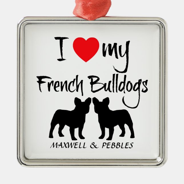 Ornement Carré Argenté Personnalisé J'Aime Mes Bulldogs Français (Devant)