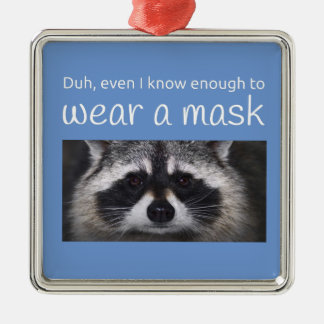 Ornement Carré Argenté Raccoon Covid demande le Masque par Funnycomb