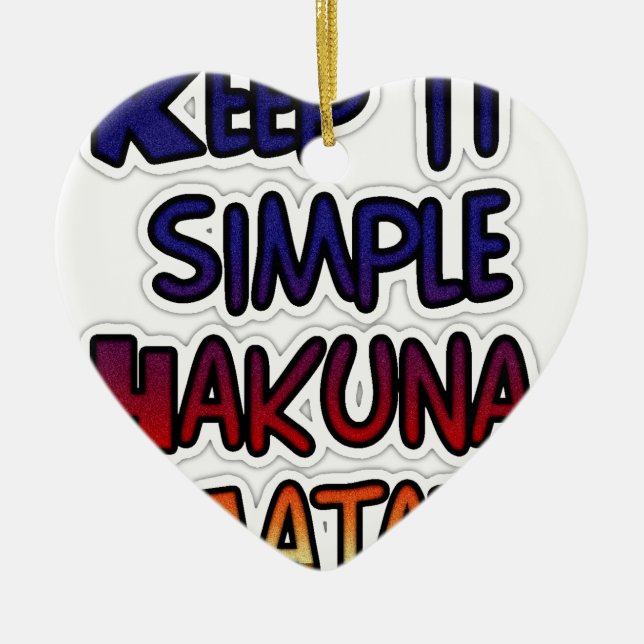 Ornement Cœur En Céramique Conserver Simple Hakuna Matata Art Print (Devant)