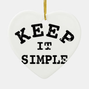 Ornement Cœur En Céramique Gardez-la simple typographie