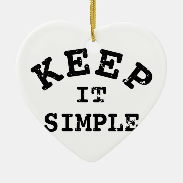 Ornement Cœur En Céramique Gardez-la simple typographie (Devant)