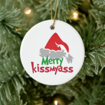 Ornement de Noël amusant Merry Kissmyass