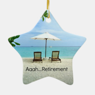Ornement En Céramique Aaah...retirement, Relaxing at the Beach