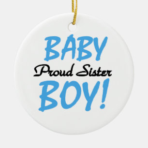 Ornement En Céramique Baby Boy Fier Soeur Cadeaux