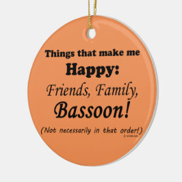 Ornement En Céramique Bassoon Me Rend Heureux