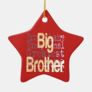 Ornement En Céramique Big Brother Extraordinaire