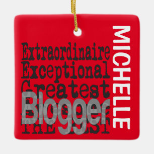 Ornement En Céramique Blogger Extraordinaire CUSTOM
