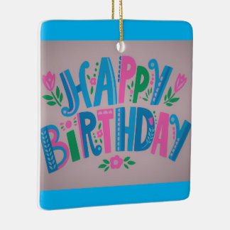 Ornement En Céramique Bonne fête d'anniversaire
