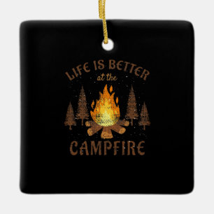 Ornement En Céramique Camping - La Vie Est Meilleure Par Le Feu De Campa