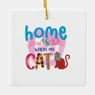 Ornement En Céramique Cat Art Home Est Là Où Mon Chat Est