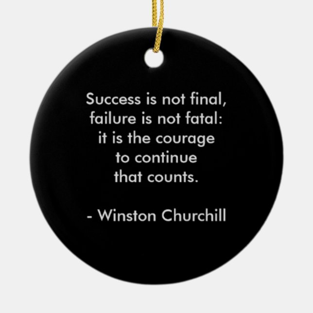 Ornement En Céramique Citation de Winston Churchill ; succès (Devant)