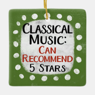 Ornement En Céramique Classic Music Review 5 étoiles Ornament