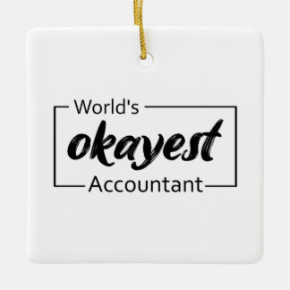 Ornement En Céramique Comptable le plus Okayest dans le monde