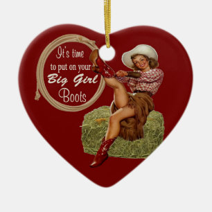 Ornement En Céramique Cowgirl Put On You Big Boots