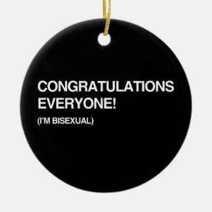 Ornement En Céramique Des FÉLICITATIONS CHACUN, je suis BISEXUEL