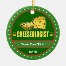 Drôle Cheeseologiste Cheese Lover