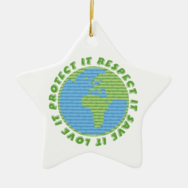 Ornement En Céramique Earth Day Love Protect Respect custom ornament (Devant)