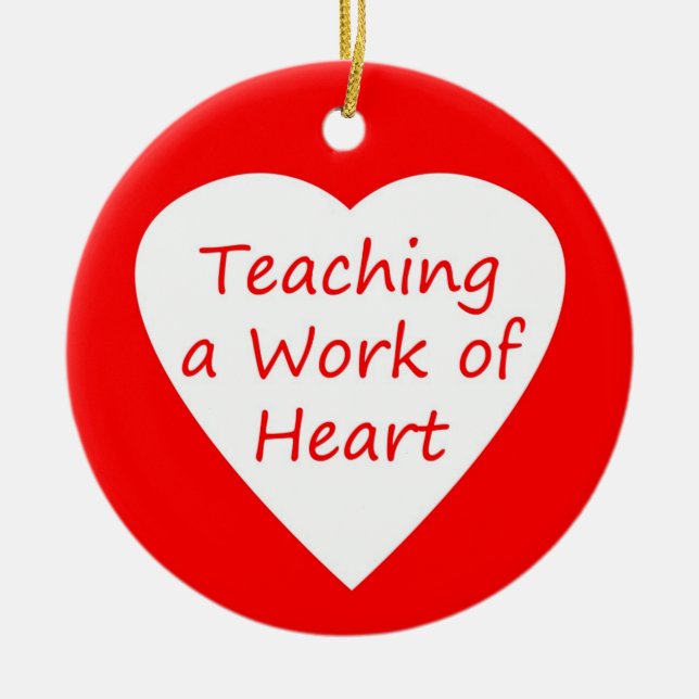 Ornement En Céramique Enseignement d'un travail de coeur (Devant)