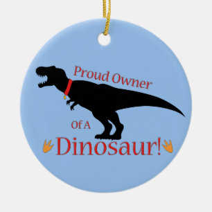 Ornement En Céramique Fière propriétaire d'un dinosaure