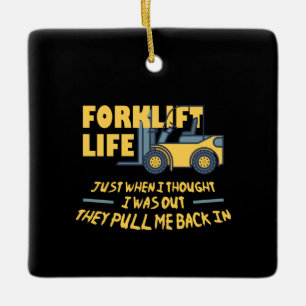 Ornement En Céramique Forklift Life