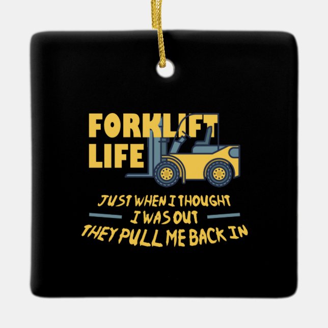 Ornement En Céramique Forklift Life (Devant)