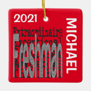 Ornement En Céramique Freshman Extraordinaire CUSTOM