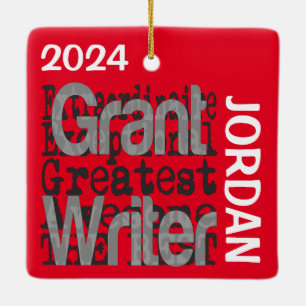 Ornement En Céramique Grant Writer Extraordinaire CUSTOM