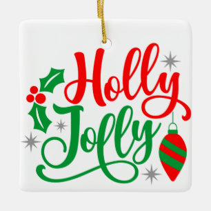 Ornement En Céramique Holly Jolly Christmas Song