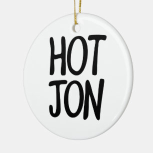 ORNEMENT EN CÉRAMIQUE HOT JON