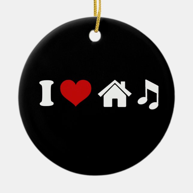 Ornement En Céramique I Love House Music (Devant)