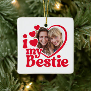 Ornement En Céramique I Love My Bestie Photo Custom