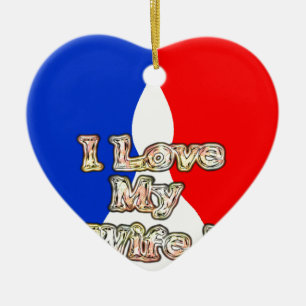 Ornement En Céramique "I Love My Wife" Imprimer