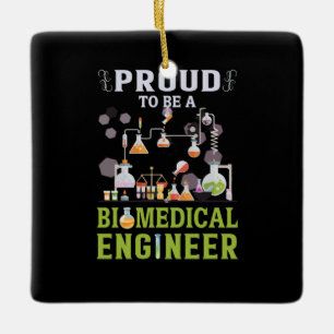 Ornement En Céramique Ingénieur Fier D'Être Ingénieur Biomédical