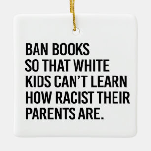 Ornement En Céramique Interdire les livres pour que les enfants blancs n