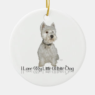 Ornement En Céramique J'adore mon petit chien blanc - Westie